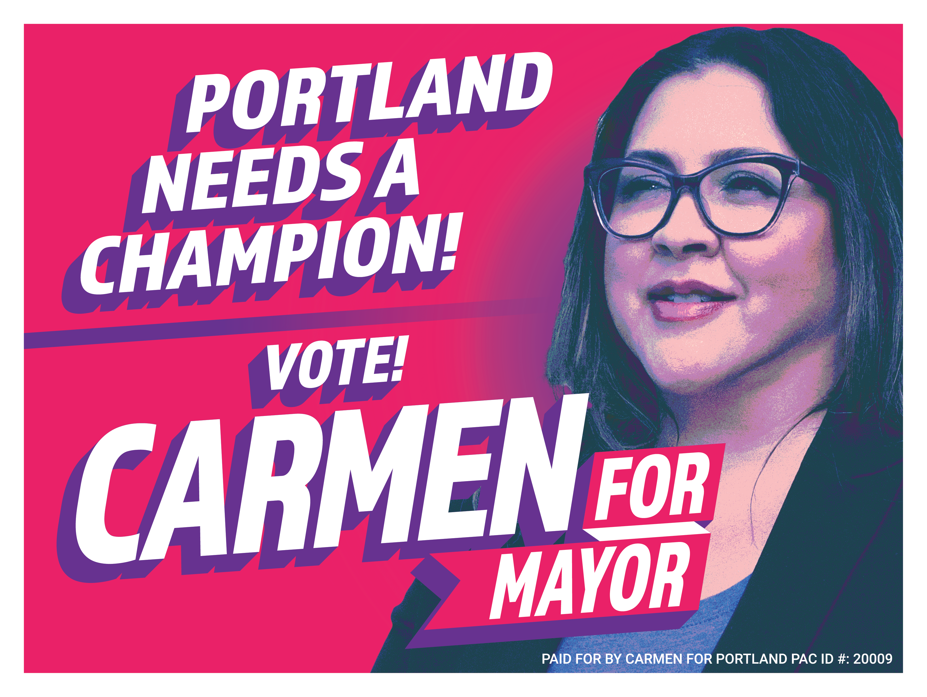 Political lawn sign design - Carmen Rubio for Portland Mayor